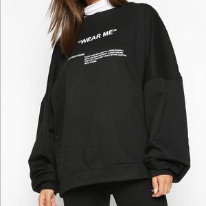 Boohoo “Wear Me” Oversized Crewneck Sweatshirt